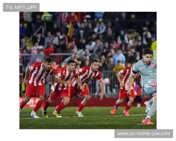 阿尔瓦雷斯德比梅开二度 马竞锋线迎新支柱